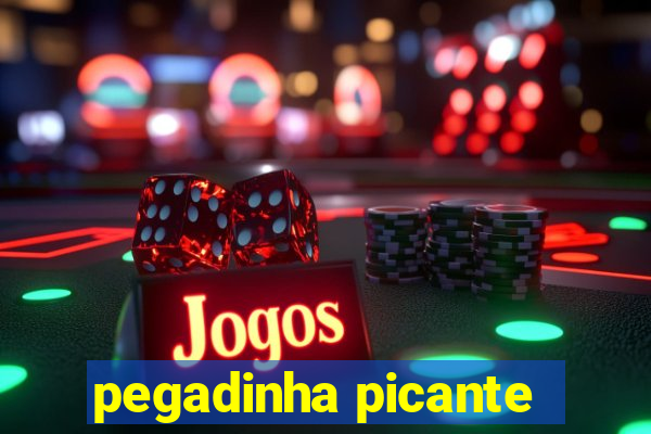 pegadinha picante